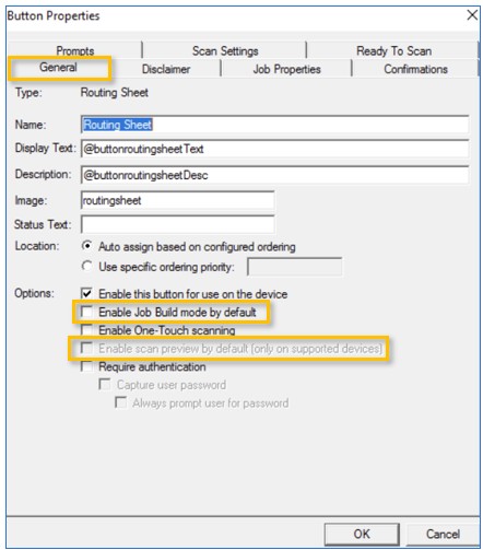 device button properties general job build and scan preview options before