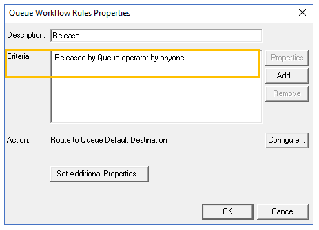 queue workflow rules properties dialog box