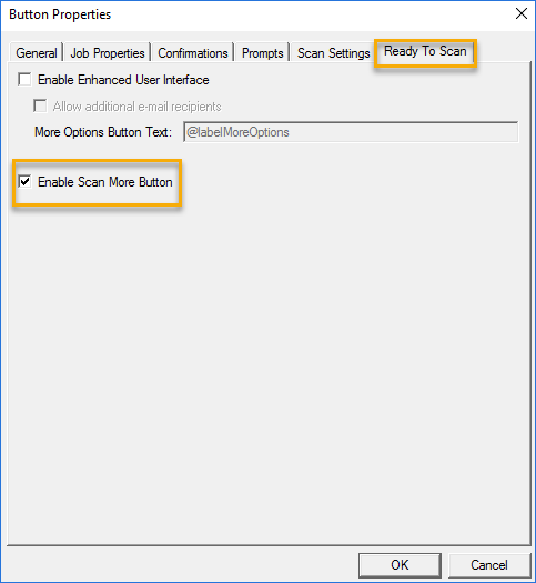 button properties ready to scan dialog box example enable scan more option