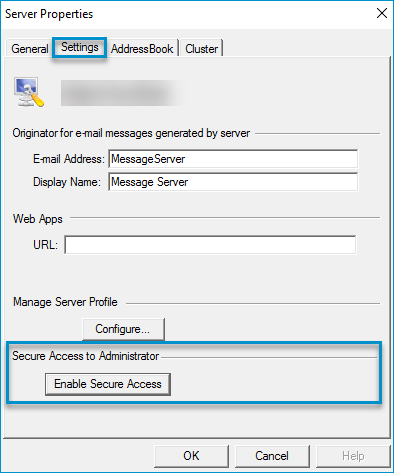 server properties settings dialog box with enable secure access dialog box example 