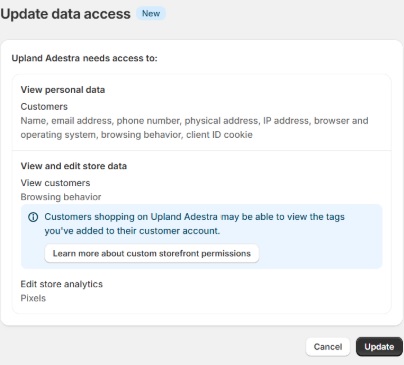 Screen capture showing an example of the dialog box in Shopify listing the permissions that you need to accept to update the Adestra-Shopify app.