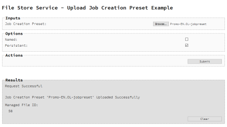 Uploading a Job Creation Preset to the File Store