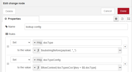 The properties panel of the change node, with two rules entered as described in the preceding text.