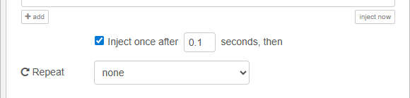Configuration panel for the inject node, showing inject after 0.1 seconds, no repeat.