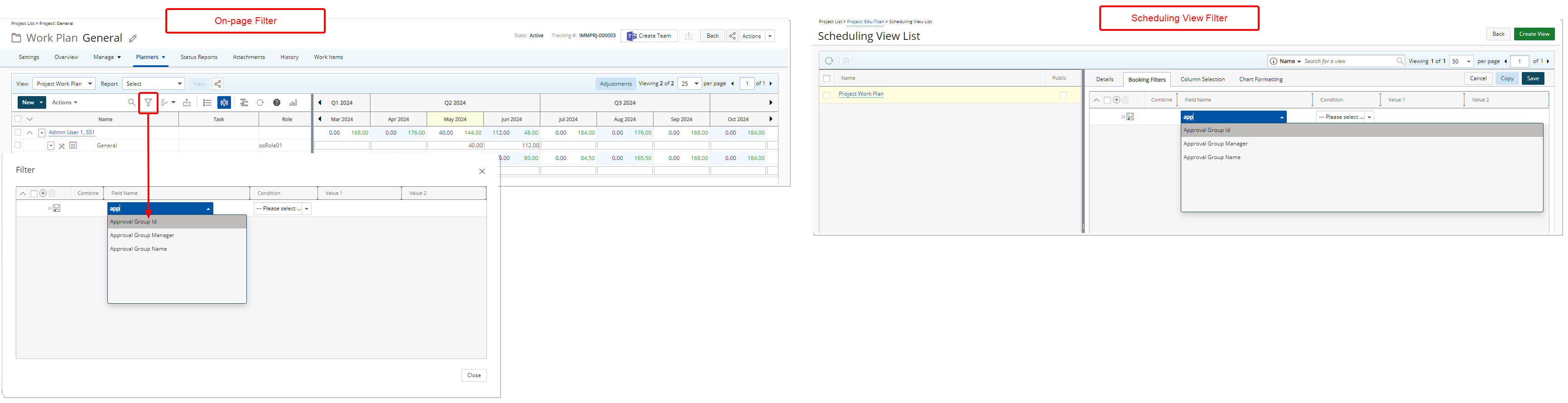 New On-Page and Scheduling View Filter Criteria for the Work Plans