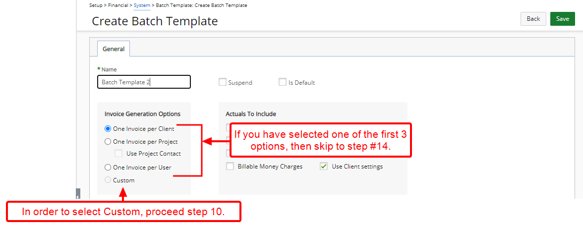 Select the Invoice Generation Options
