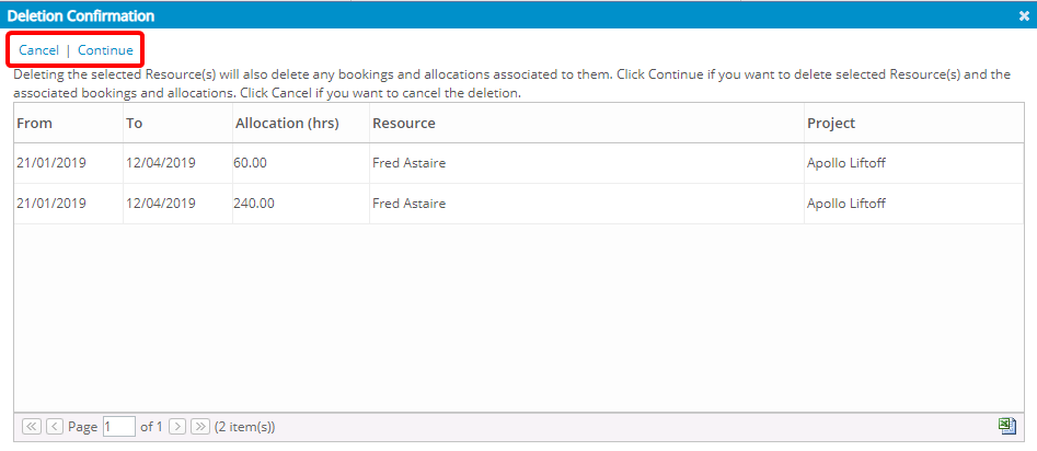 Click Continue to delete selected Resource(s) and the associated bookings and allocations