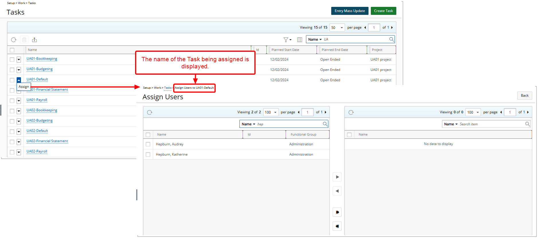 The name of the Task being assigned is displayed when assigning a Task to a User from the Tasks list page