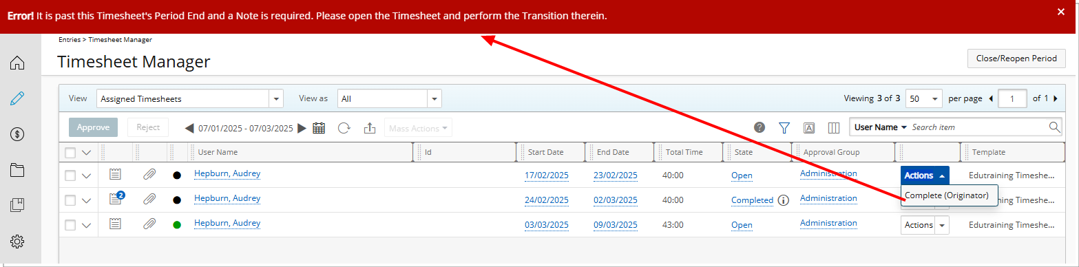 Error! This Timesheet's period has ended, and a note is required. Please open the Timesheet and provide a reason before submitting
