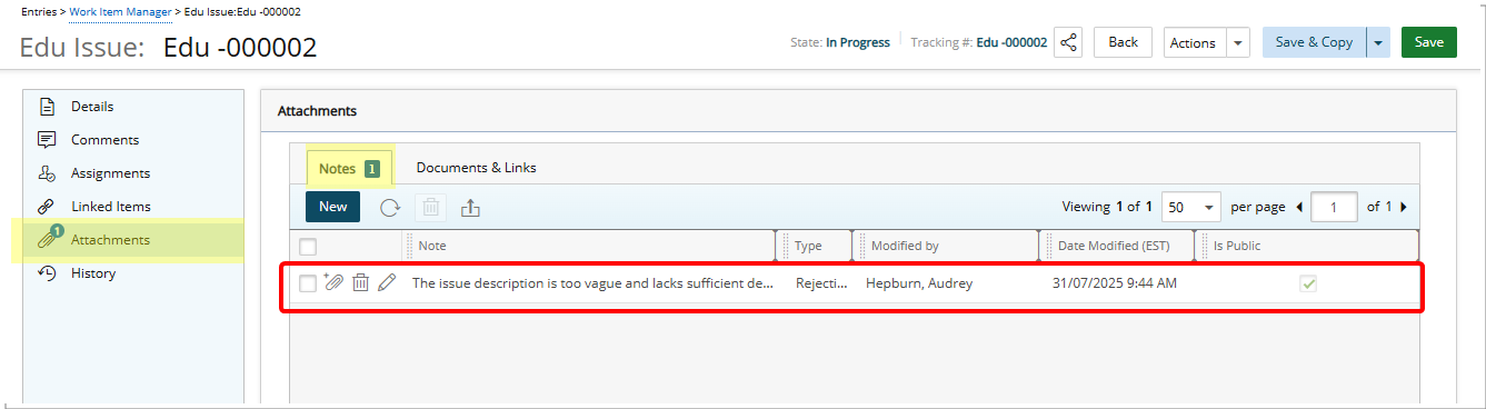 Rejection note is saved automatically in the Notes sub-tab of the Work Item's Attachments