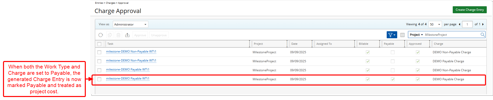 When you complete a Billing Milestone, the system now creates a Charge Entry that reflects the correct Payable flag. If both the Work Type and Charge are set to Payable, the generated Charge Entry will also be marked Payable and treated as project cost.