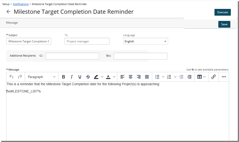 New Milestone Target Completion Date Reminder System Notification