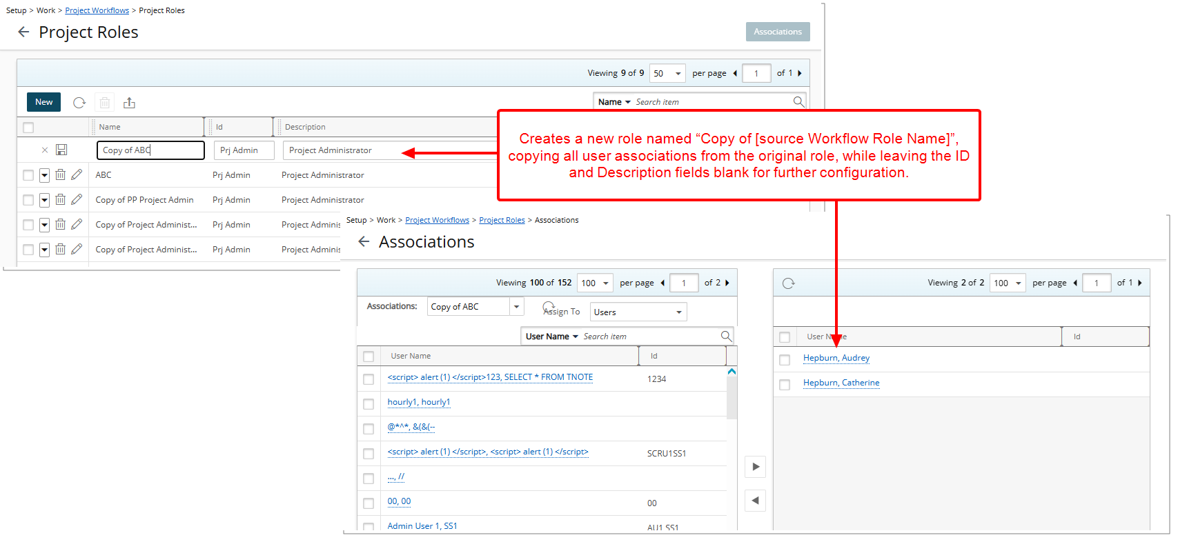 Creates a new role named “Copy of [source Workflow Role Name]”, copying all user associations from the original role, while leaving the ID and Description fields blank for further configuration.