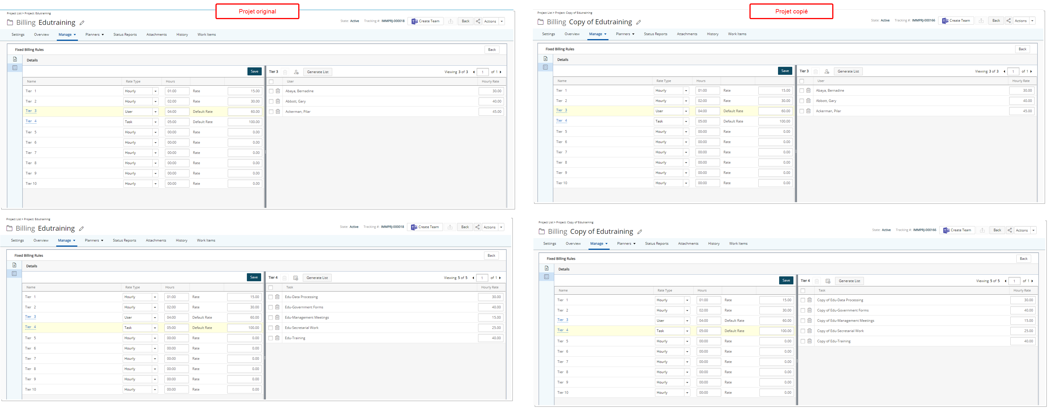 copier les règles de coût et de facturation associées aux tarifs fixes pour les types de tarifs horaires, forfaitaires et/ou utilisateurs au niveau des tâches et des projets.