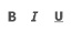 Bold, Italic, Underline format icon