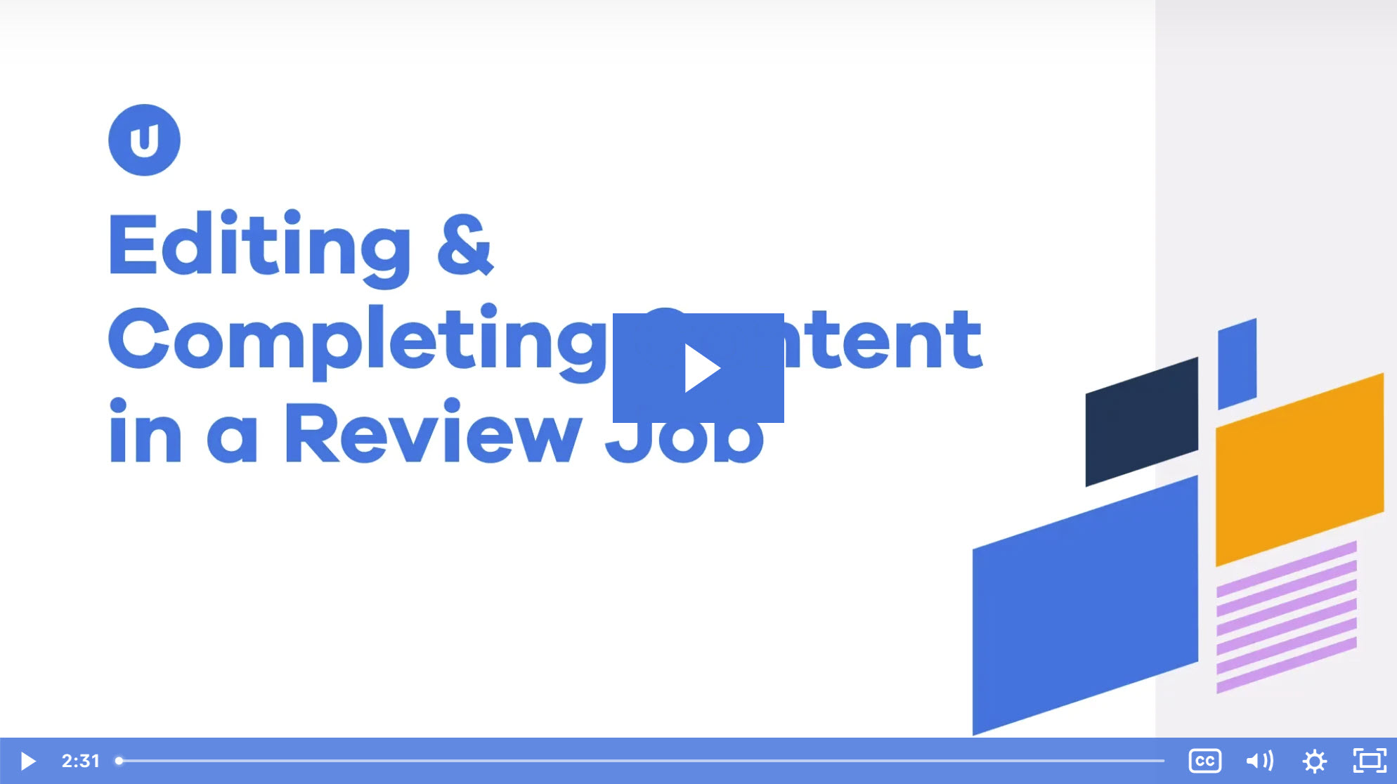 Editing & Completing Content in a Review Job